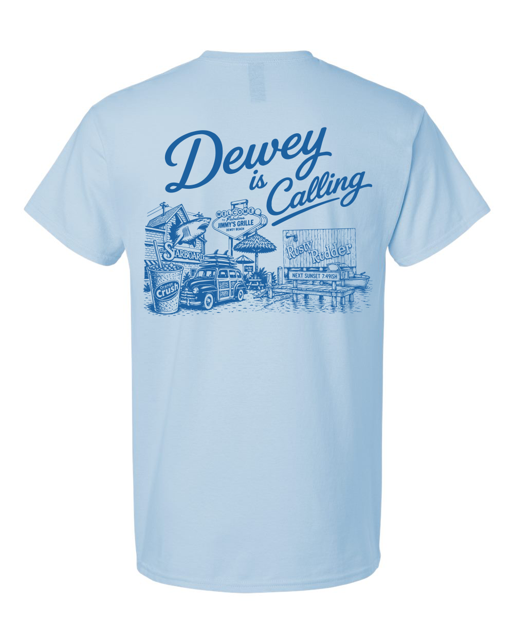 Tee • DEWEY is Calling