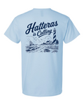 Tee • HATTERAS is Calling