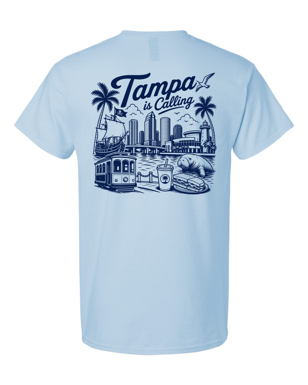 Tee • TAMPA is Calling