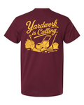 Tee • Yardwork is Calling