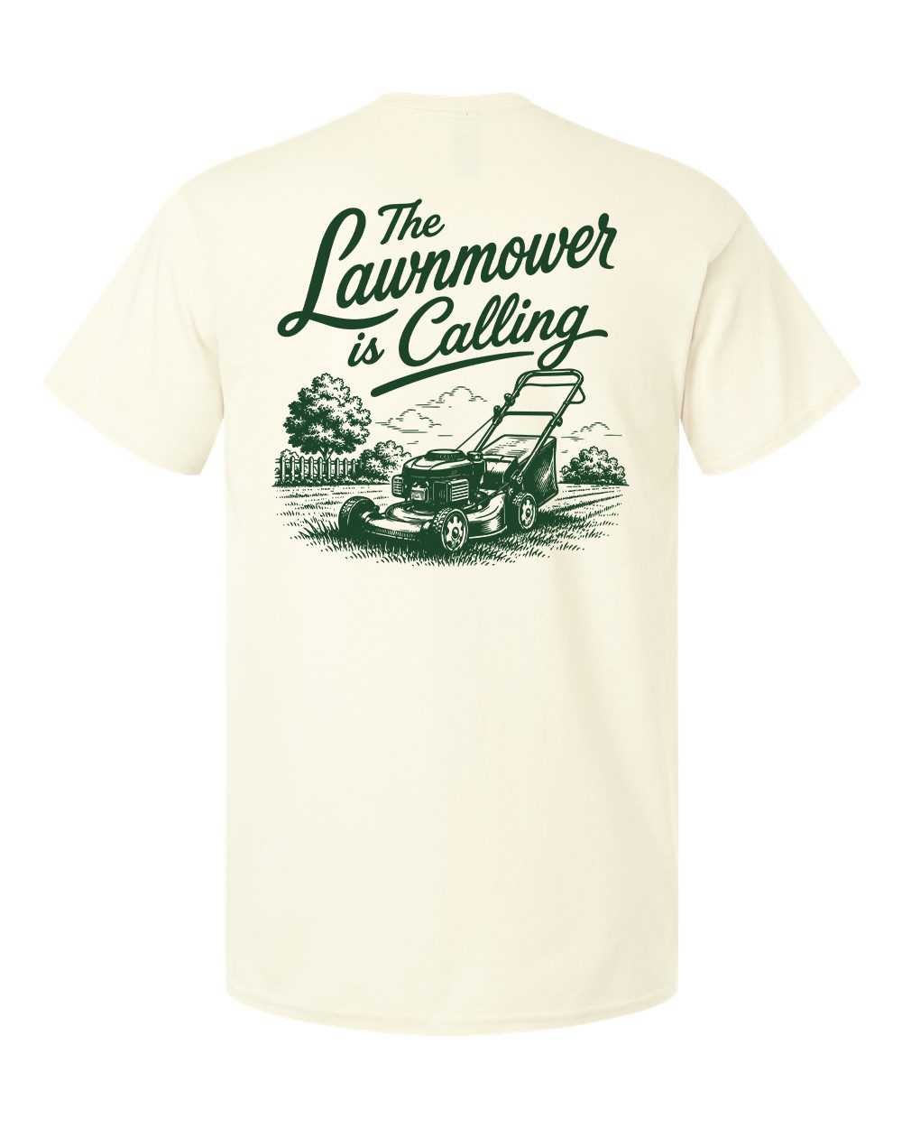 Tee • The Lawnmower is Calling