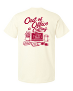 Tee • Out of Office is Calling