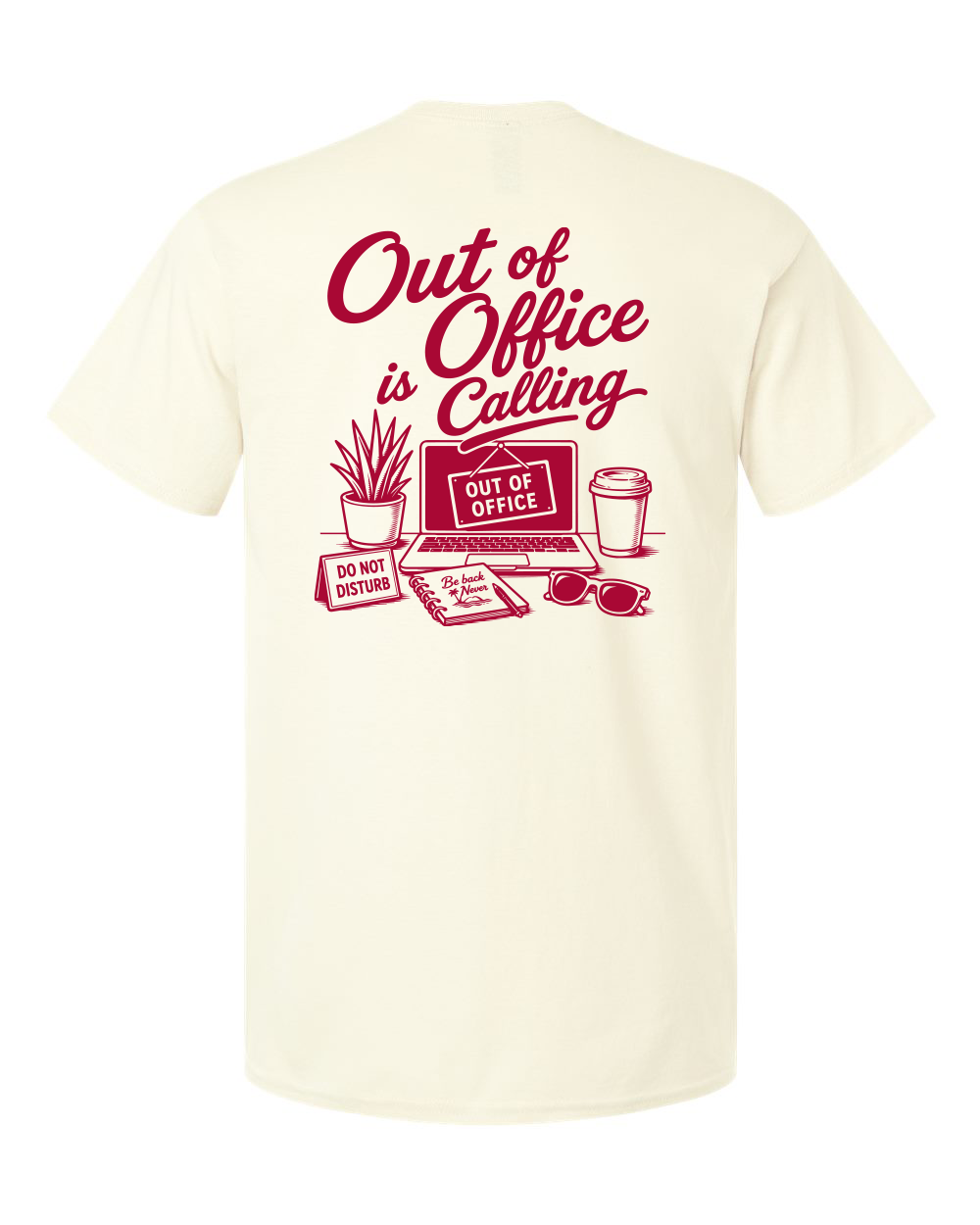 Tee • Out of Office is Calling
