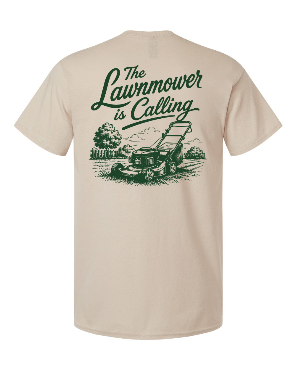 Tee • The Lawnmower is Calling