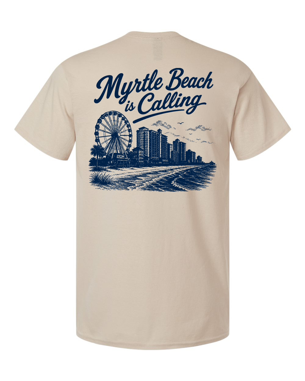 Tee • MYRTLE BEACH is Calling