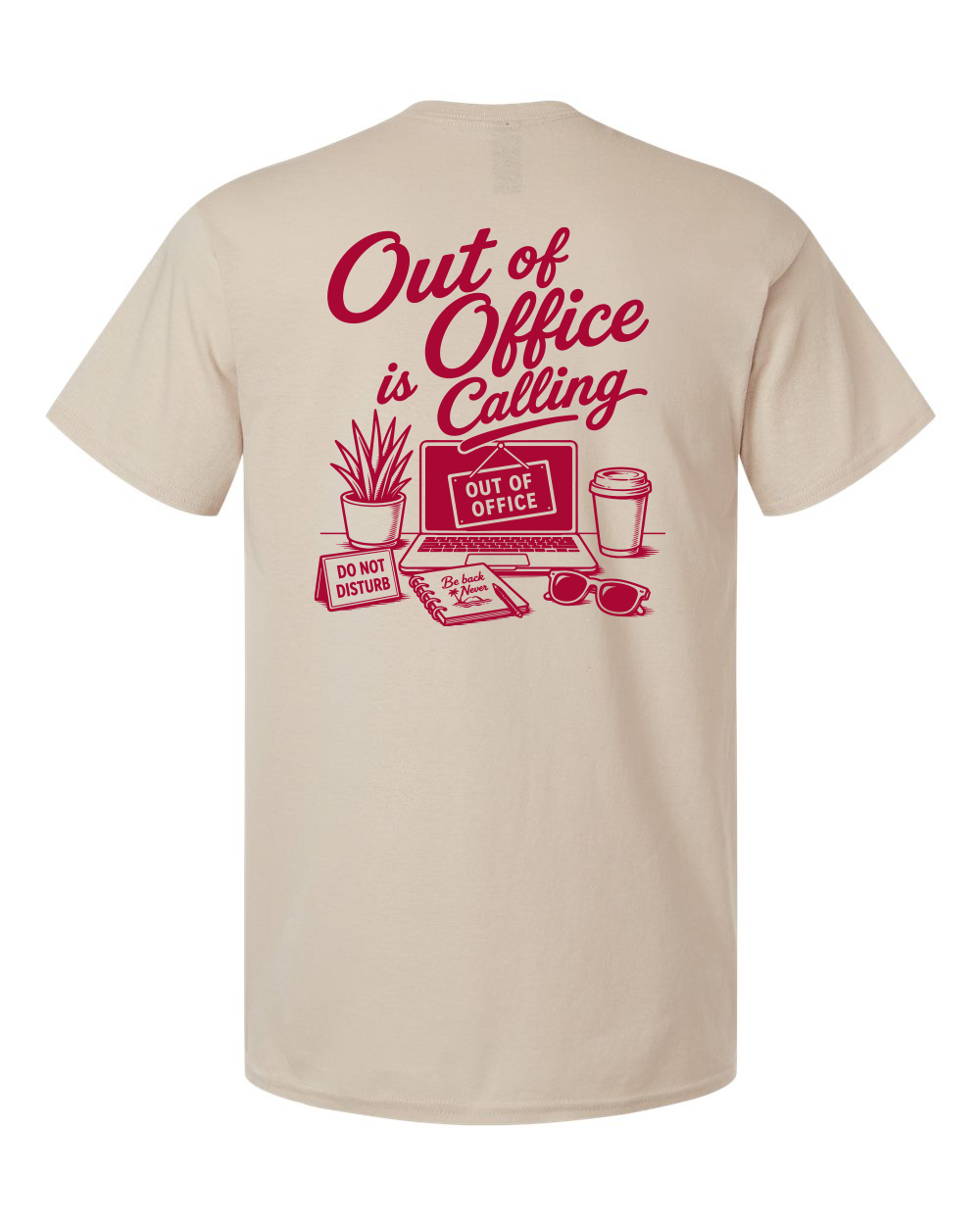 Tee • Out of Office is Calling