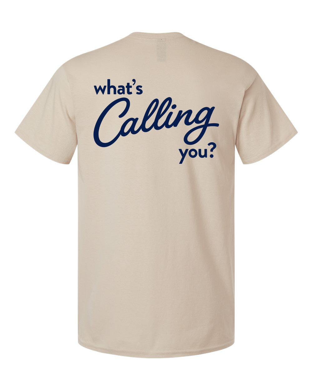 OG Tee • what's CALLING you?
