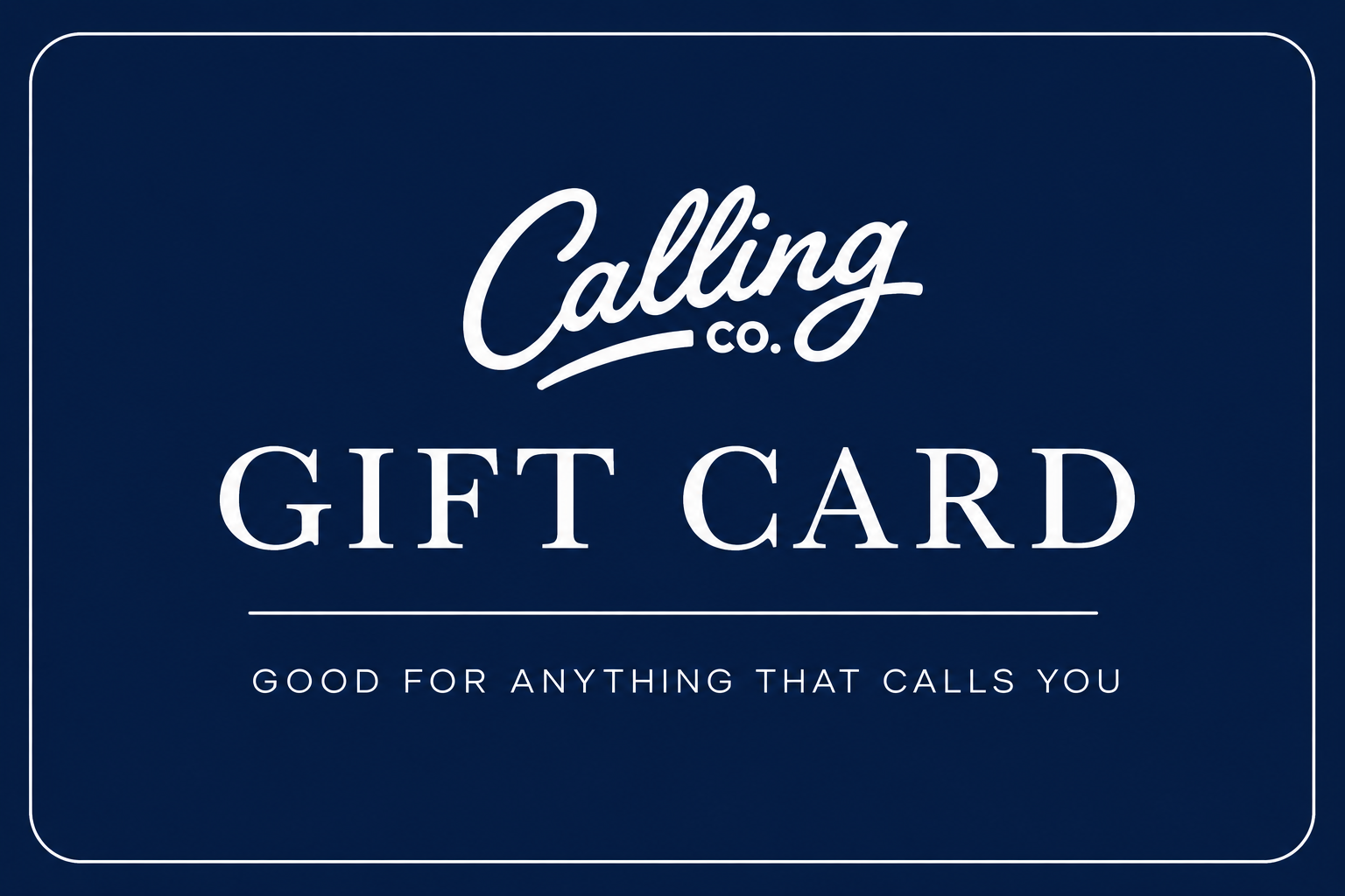Calling Co. Gift Card